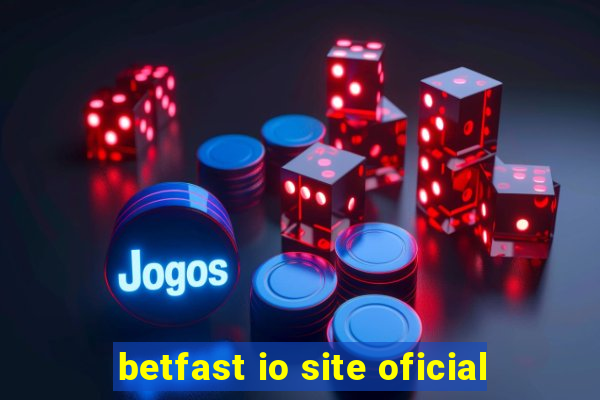 betfast io site oficial